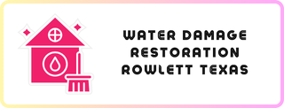 Water Damage Restoration Rowlett Texas - Expert Restoration Services